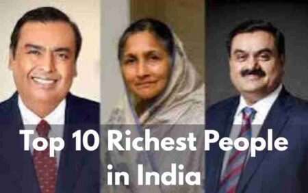 Top 10 Richest People in India in 2026: Full List & Net Worth Top 10 Richest People in India in 2025: Full List & Net Worth