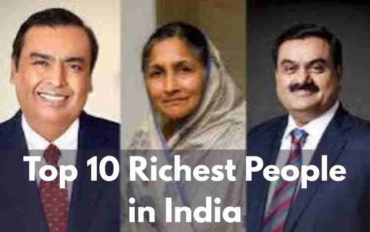 Top 10 Richest People in India in 2025: Full List & Net Worth